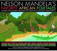 [Nelson Mandela's Favorite African Folktales] [By: Mandela, Nelson] [September, 2009]