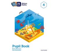 Nelson Maths: Pupil Book 4