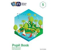 Nelson Maths: Pupil Book 5