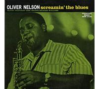 Nelson Oliver - Screamin' the Blues (200 Gram Vinyl Record) [VINYL]