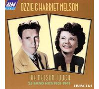 Nelson, Ozzie - The Nelson Touch: 25 BAND HITS 1931-1941