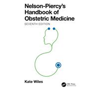 Nelson-Piercy's Handbook of Obstetric Medicine