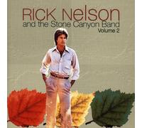 Nelson Rick & Stone - Rick Nelson & Stone Canyo Vol2