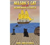 Nelson’s Cat and the Agamemnon Eyepatch