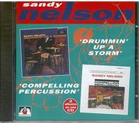 Nelson Sandy - Drummin Up a Storm/Compelling