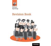 Nelson Spelling Revision Book (Year 6/P7) (Nelson Spelling New Edition)