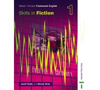 Nelson Thornes Framework English Skills in Fiction 1