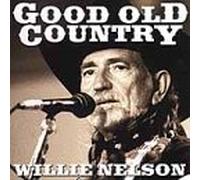 Nelson, Willie - Good Old Country