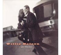 Nelson Willie - Just One Love