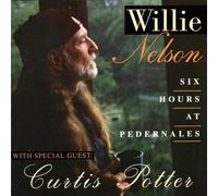 Nelson, Willie - Six Hours At Pedernales