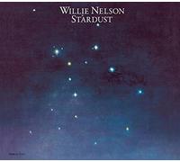 Willie Nelson - Stardust (30th Anniversary Legacy Edition)