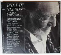 Willie Nelson – To All The Girls – CD – Sony