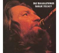 Nelson, Willie - Troublemaker