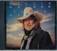 Nelson, Willie - Yours Always