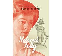Nelson's Folly (Nelson & His Son)