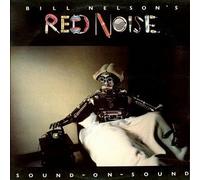 NELSON'S RED NOISE, Bill - Sound-on-Sound / 1C 064-62277 [VINYL]
