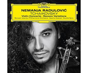Nemanja Radulovic Double Sens Borusan Istanbul Philharmonic Orchestra Stephanie Fontanarosa Sascha Goetzel - Tchaikovsky