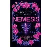 Nemesis: A Black Fates Novel