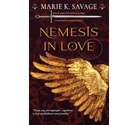 Nemesis in Love: 1 (The Pantheon League)