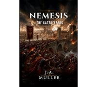 NEMESIS: THE GATEKEEPERS: 1