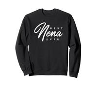 Nena Design: Best Nena Ever Sweatshirt