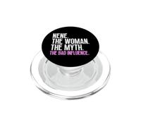 Nene The Woman The Myth The Bad Influence Cool Vintage PopSockets PopGrip for MagSafe