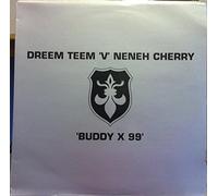 Neneh Cherry - Dreem Teem & Neneh Cherry - Buddy X 99 - 4 Liberty Records Ltd