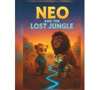 NEO: And the Lost Jungle