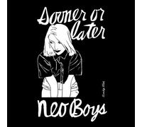 Neo Boys - Sooner Or Later