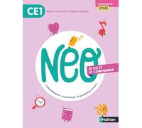 Neo - CE1 - Je lis et je comprends - Manuel: Compréhension, vocabulaire et production d'écrit