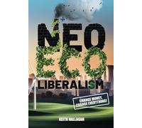 Neo-ECO-liberalism: Change Money, Change Everything