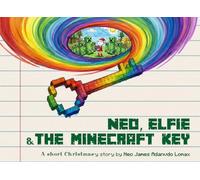 Neo, Elfie & The Minecraft Key: A short Christmas-y story