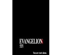 Neo Genesis Evangelion: 1.11 YOU ARE (NOT) ALONE. Notebook: Neo Genesis Evangelion 1.11 YOU ARE (NOT) ALONE: Notebook/notepad/diary/journal/dotted pages
