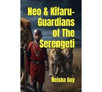 Neo & Kifaru- Guardians of The Serengeti