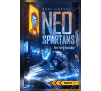 Neo-Spartans: New Year's Resolution