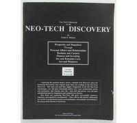 NEO TECH II MANUSCRIPT FOR THE NEO TECH DISCOVERY, THE ENTELECHY OF PROSPERITY AND HAPPINESS