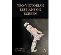 Neo-Victorian Lesbians on Screen
