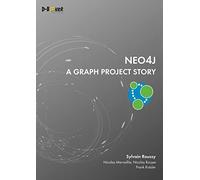Neo4j - A Graph Project Story