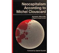 Neocapitalism According to Michel Clouscard
