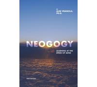 Neogogy: Learning at the Speed of Mind