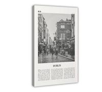NEOHI Dublin Black And White Street, City Art, Ireland, Leinster City Map Travel Landscape Canvas Art Wall Decor Posters Home Bar Restaurant Garage Cafe Logo Gift 20x30inch(50x75cm)