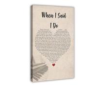 NEOHI When I Said I Do Lyric Canvas Wall Art Posters And Prints Room Aesthetic Bedroom Office Decor 20x30inch(50x75cm)