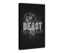 NEOHI You Gotta Be A Beast HustleMotivational Inspirational Canvas Modern Poster Wall Art Prints Paintings Living Room Bedroom Decor 16x24inch(40x60cm)
