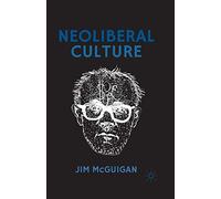 Neoliberal Culture