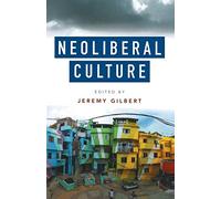 Neoliberal Culture