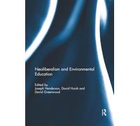 Neoliberalism and Environmental Education