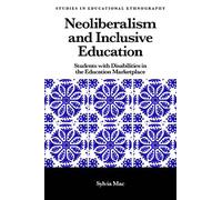 Neoliberalism and Inclusive Education