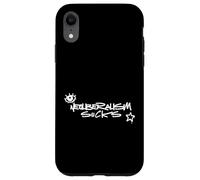 Neoliberalism sucks Case for iPhone XR