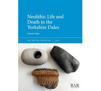 Neolithic Life and Death in the Yorkshire Dales: 686 (British)
