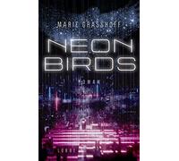 Neon Birds by Grasshoff New 9783404200009 Fast Free Shipping.